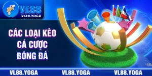 các loại kèo cá cược bóng đá