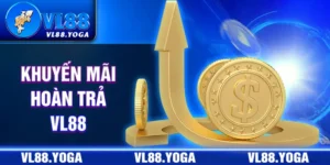 khuyến mãi hoàn trả VL88