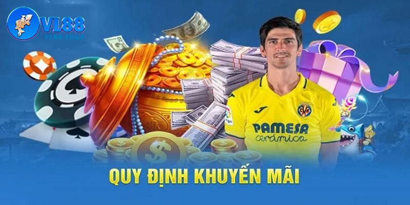 Những điều kiện mà anh em cần tuân thủ trong Khuyến mãi hội viên mới VL88