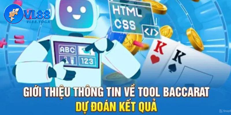 Lựa chọn Tool dự đoán Baccarat như thế nào cho hiệu quả?